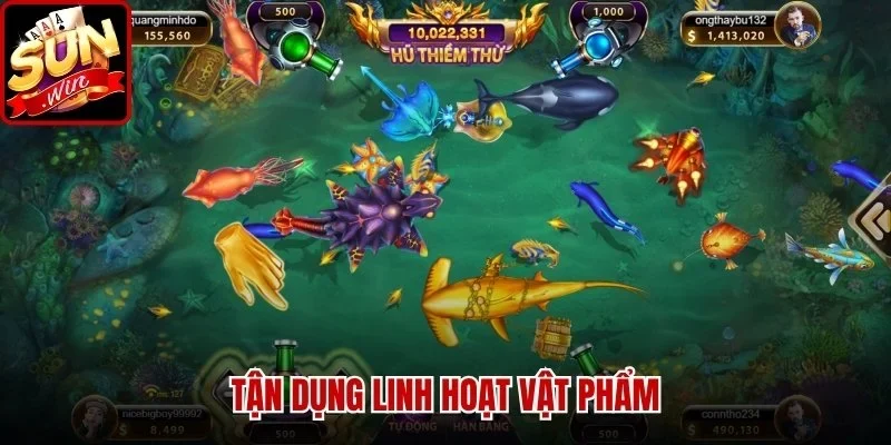 Tận dụng linh hoạt vật phẩm