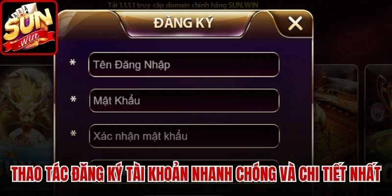 Thao tác Đăng Ký tài khoản nhanh chóng và chi tiết nhất