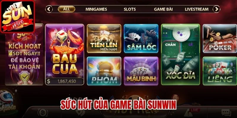 Game Bài Sunwin - Sảnh Cược Giải Trí Uy Tín Và Đẳng Cấp | Hình số 1 Sức hút của game bài Sunwin