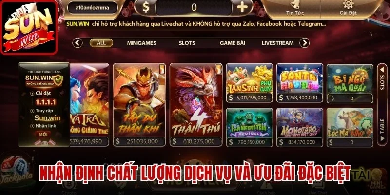Nhận định chất lượng dịch vụ và ưu đãi đặc biệt