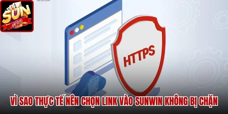 Vì sao thực tế nên chọn Link Vào SUNWIN không bị chặn