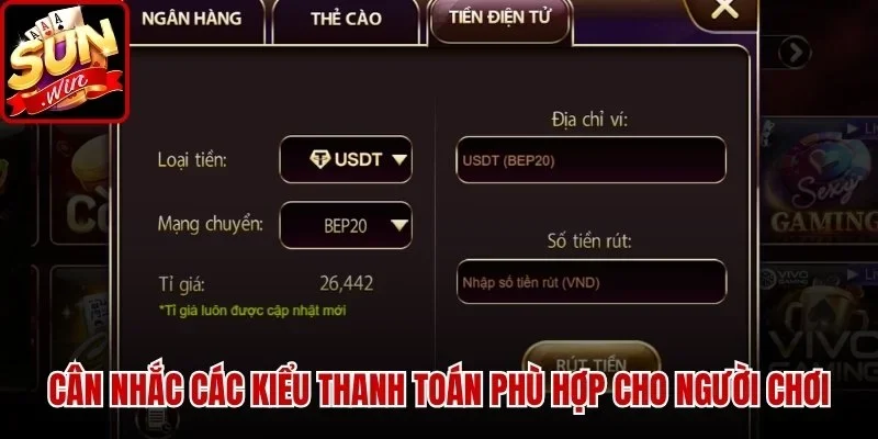 Cân nhắc các kiểu thanh toán phù hợp cho người chơi