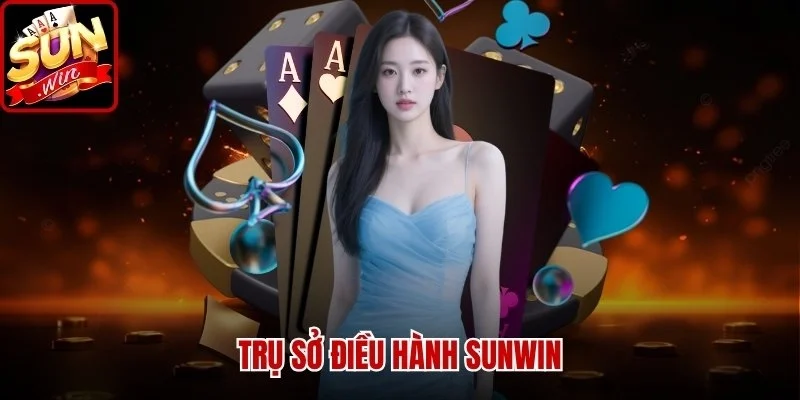 Trụ sở điều hành Sunwin