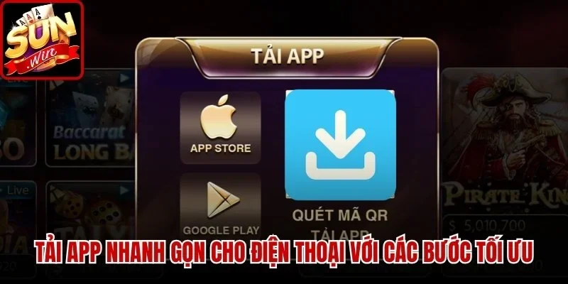 Tải App nhanh gọn cho điện thoại với các bước tối ưu