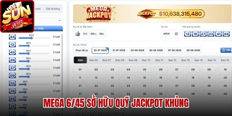 Mega 6/45 sở hữu quỹ Jackpot khủng